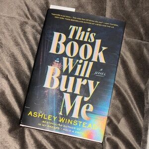 This Book Will Bury Me by Ashley Winstead